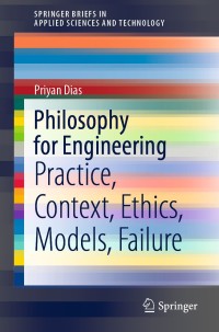 表紙画像: Philosophy for Engineering 9789811512704