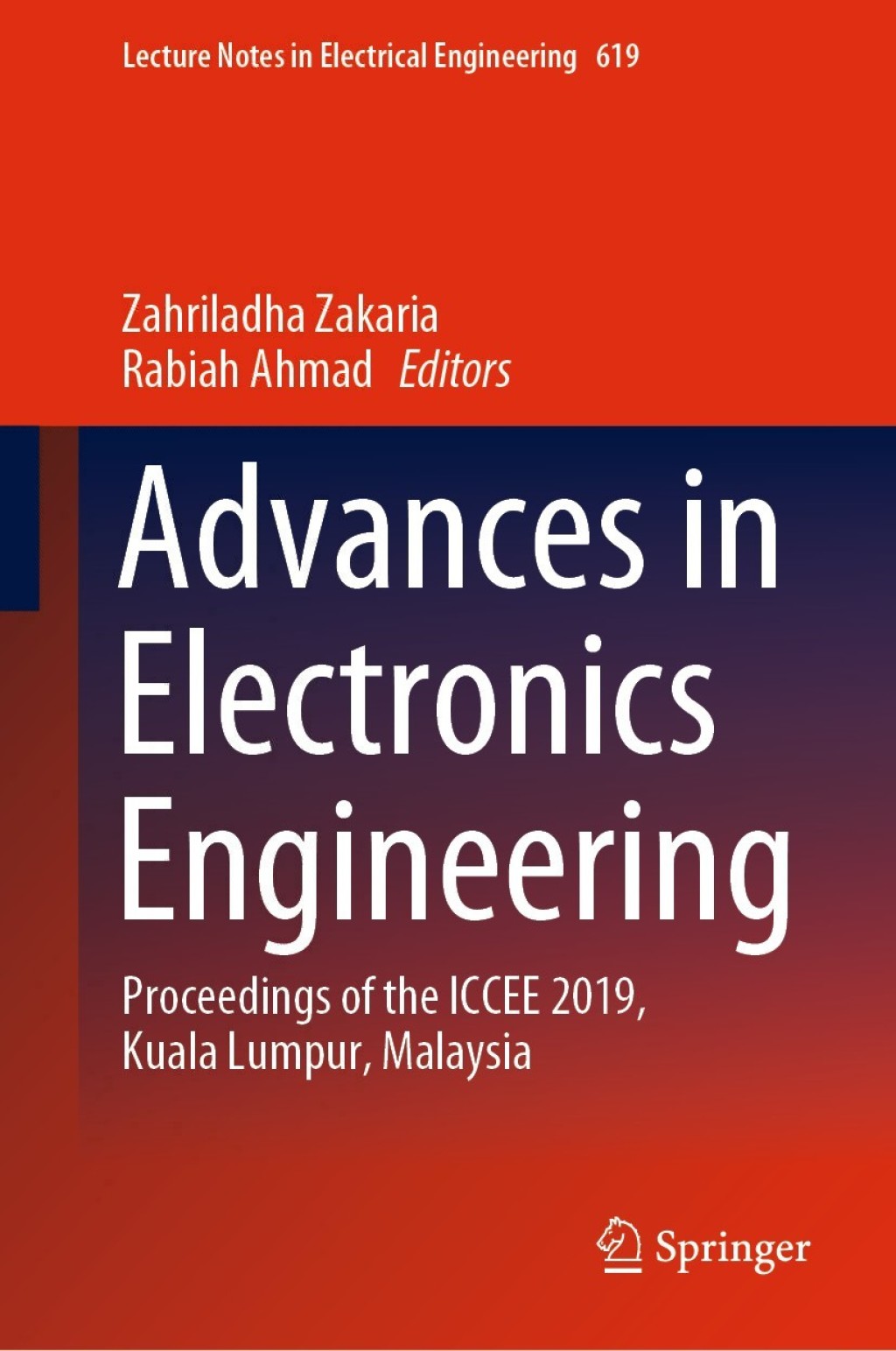 Advances in Electronics Engineering Proceedings of the ICCEE 2019, Kuala Lumpur, Malaysia