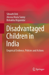 Cover image: Disadvantaged Children in India 9789811513176