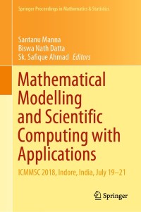 Cover image: Mathematical Modelling and Scientific Computing with Applications 1st edition 9789811513374