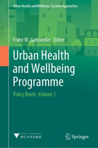 Immagine di copertina: Urban Health and Wellbeing Programme 9789811513794