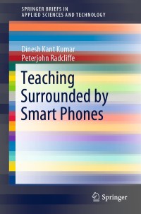 Immagine di copertina: Teaching Surrounded by  Smart Phones 9789811514005