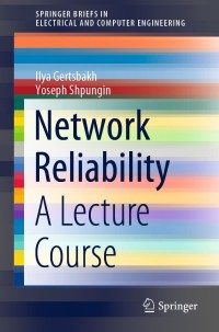 Immagine di copertina: Network Reliability 9789811514579