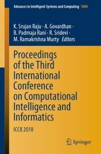 Imagen de portada: Proceedings of the Third International Conference on Computational Intelligence and Informatics 1st edition 9789811514791
