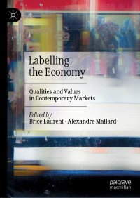 表紙画像: Labelling the Economy 1st edition 9789811514975