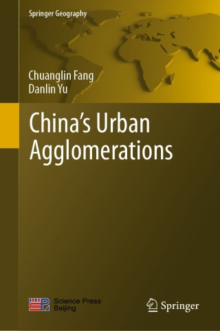 Cover image: China’s Urban Agglomerations 9789811515507