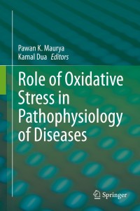 Cover image: Role of Oxidative Stress in Pathophysiology of Diseases 1st edition 9789811515675