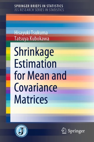 Cover image: Shrinkage Estimation for Mean and Covariance Matrices 9789811515958