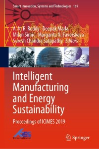 Cover image: Intelligent Manufacturing and Energy Sustainability 1st edition 9789811516153