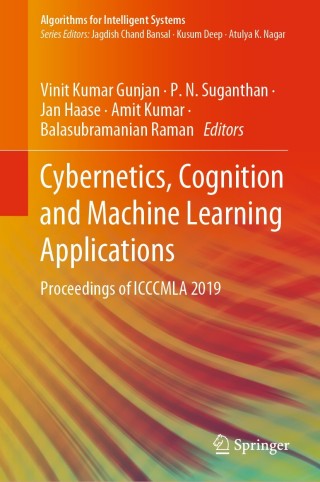 表紙画像: Cybernetics, Cognition and Machine Learning Applications 1st edition 9789811516313