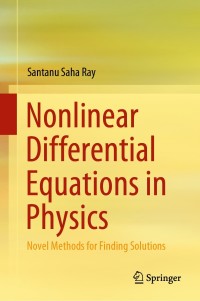 صورة الغلاف: Nonlinear Differential Equations in Physics 9789811516559