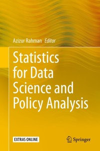 Cover image: Statistics for Data Science and Policy Analysis 1st edition 9789811517341