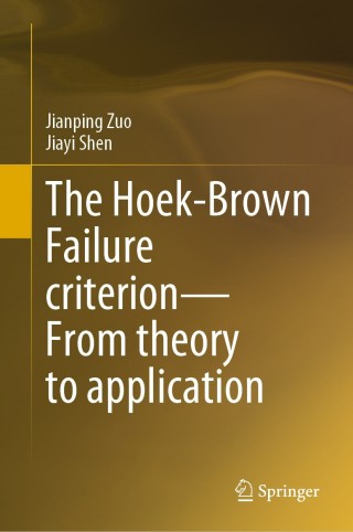 Cover image: The Hoek-Brown Failure criterion—From theory to application 9789811517686
