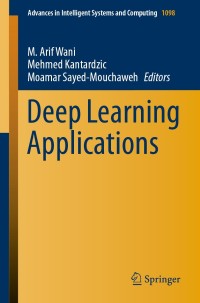 表紙画像: Deep Learning Applications 1st edition 9789811518157