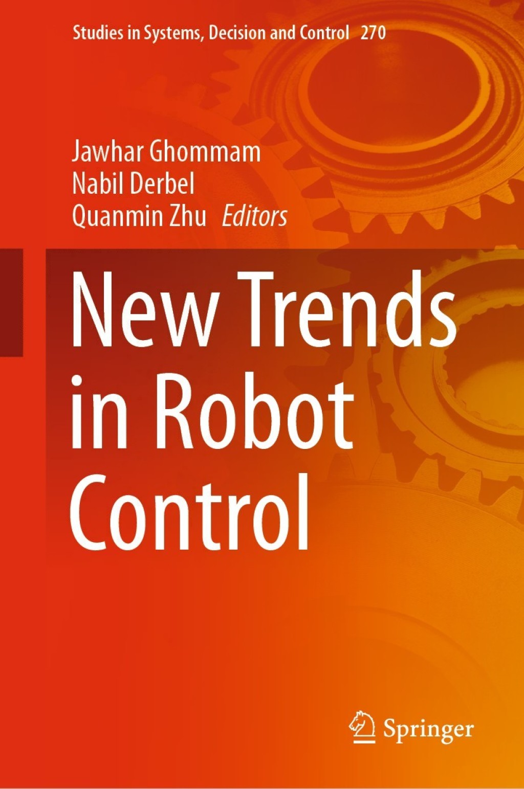 New Trends in Robot Control 1st Edition