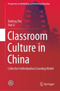 Cover image: Classroom Culture in China 9789811518263