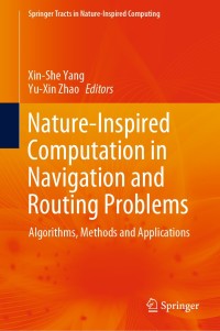 Omslagafbeelding: Nature-Inspired Computation in Navigation and Routing Problems 1st edition 9789811518416