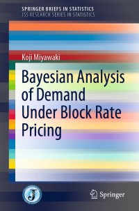 Cover image: Bayesian Analysis of Demand Under Block Rate Pricing 9789811518560