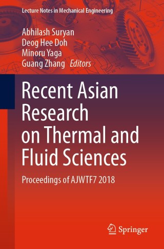 Cover image: Recent Asian Research on Thermal and Fluid Sciences 1st edition 9789811518911