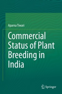 Titelbild: Commercial Status of Plant Breeding in India 9789811519055
