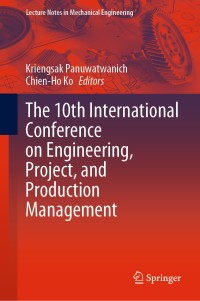 Imagen de portada: The 10th International Conference on Engineering, Project, and Production Management 1st edition 9789811519093