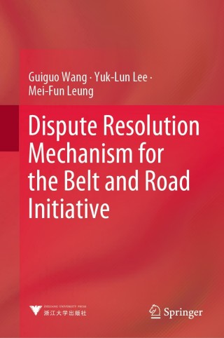 Imagen de portada: Dispute Resolution Mechanism for the Belt and Road Initiative 9789811519741