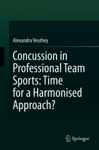 Omslagafbeelding: Concussion in Professional Team Sports: Time for a Harmonised Approach? 9789811519789