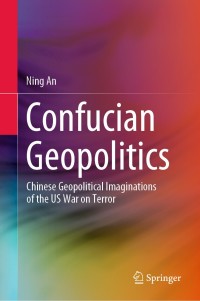 Imagen de portada: Confucian Geopolitics 9789811520099