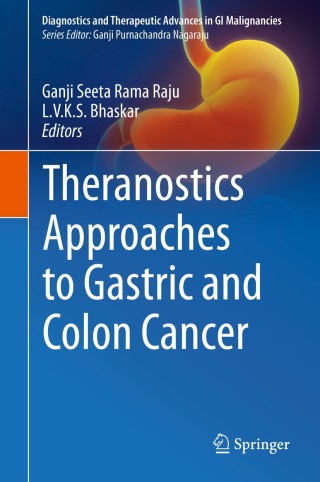 Imagen de portada: Theranostics Approaches to Gastric and Colon Cancer 1st edition 9789811520167