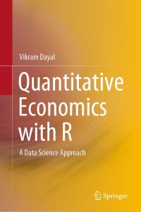 Imagen de portada: Quantitative Economics with R 9789811520341