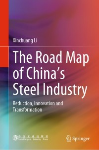 Cover image: The Road Map of China's Steel Industry 9789811520730