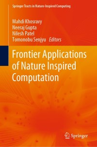 Omslagafbeelding: Frontier Applications of Nature Inspired Computation 1st edition 9789811521324