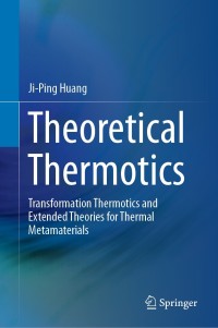 Cover image: Theoretical Thermotics 9789811523007