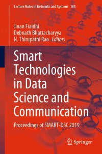 Omslagafbeelding: Smart Technologies in Data Science and Communication 1st edition 9789811524066