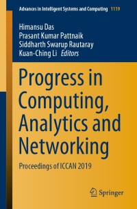 صورة الغلاف: Progress in Computing, Analytics and Networking 1st edition 9789811524134