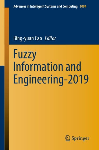 Cover image: Fuzzy Information and Engineering-2019 1st edition 9789811524585