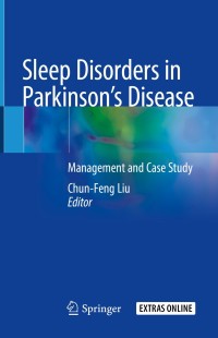 Cover image: Sleep Disorders in Parkinson’s Disease 1st edition 9789811524806