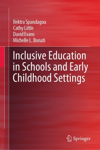 Imagen de portada: Inclusive Education in Schools and Early Childhood Settings 9789811525407