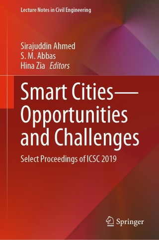 صورة الغلاف: Smart Cities—Opportunities and Challenges 1st edition 9789811525445