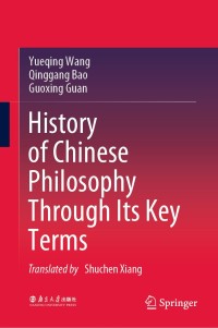 Titelbild: History of Chinese Philosophy Through Its Key Terms 9789811525711