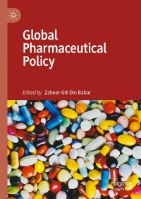 صورة الغلاف: Global Pharmaceutical Policy 1st edition 9789811527234
