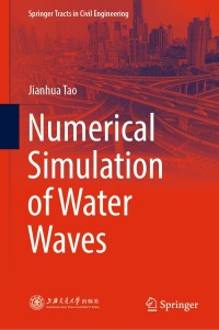 Imagen de portada: Numerical Simulation of Water Waves 9789811528408