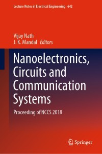 Cover image: Nanoelectronics, Circuits and Communication Systems 1st edition 9789811528538