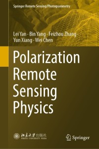 表紙画像: Polarization Remote Sensing Physics 9789811528859
