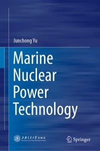 Titelbild: Marine Nuclear Power Technology 9789811528934