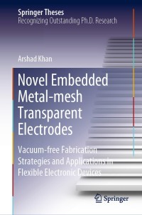 Immagine di copertina: Novel Embedded Metal-mesh Transparent Electrodes 9789811529177