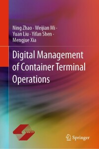 صورة الغلاف: Digital Management of Container Terminal Operations 9789811529368