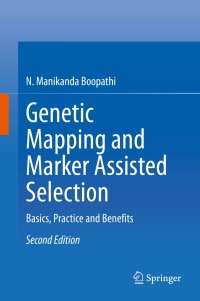 Cover image: Genetic Mapping and Marker Assisted Selection 2nd edition 9789811529481