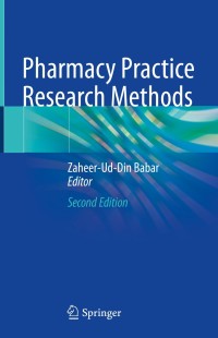 Omslagafbeelding: Pharmacy Practice Research Methods 2nd edition 9789811529924