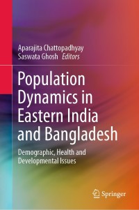 Cover image: Population Dynamics in Eastern India and Bangladesh 1st edition 9789811530449
